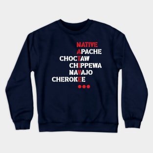 Proud Native American v2 Crewneck Sweatshirt